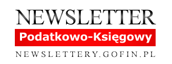 Newsletter podatkowo-księgowy - NEWSLETTERY.GOFIN.PL